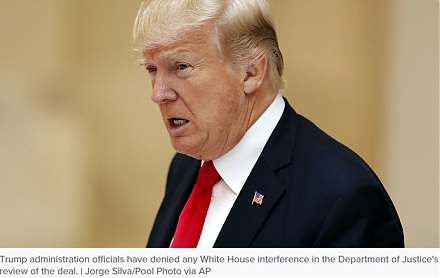 President Trump criticizes the potential media merger between AT&T and Time Warner.